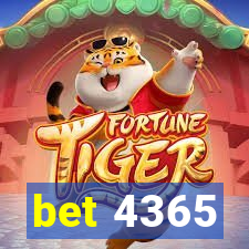 bet 4365